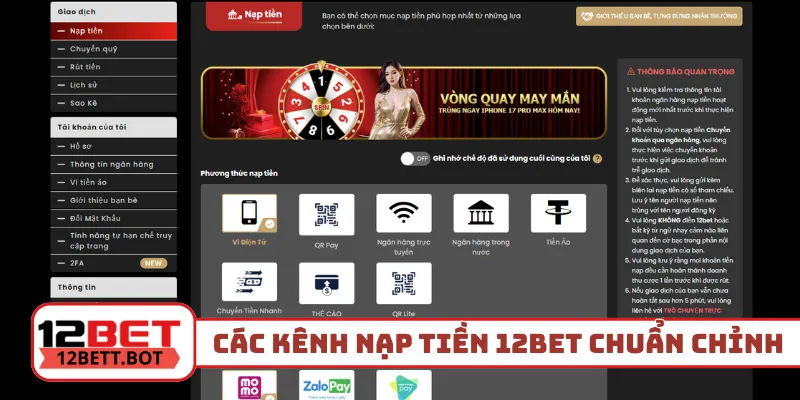 Các kênh nạp tiền 12Bet chuẩn chỉnh nhất