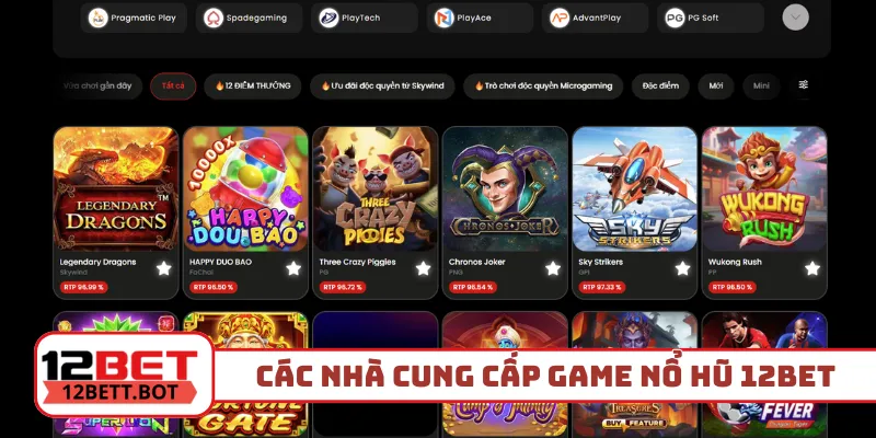 Khám phá các nhà cung cấp game nổ hũ 12Bet