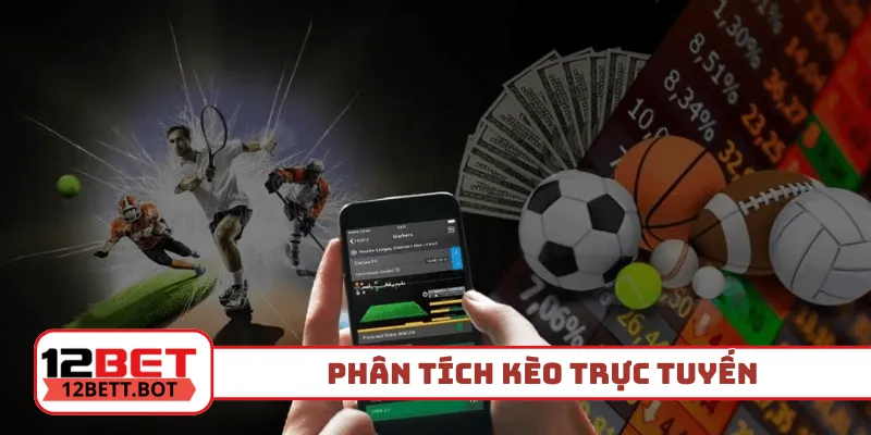 phân tích kèo trực tuyến