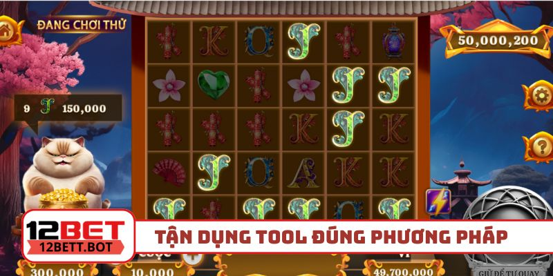 Tận dụng tool hack slot đúng phương pháp